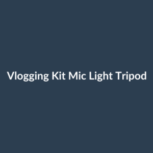 Vlogging Kit Mic Light Tripod